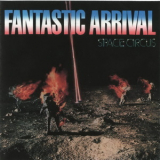 Space Circus - Fantastic Arrival '1979
