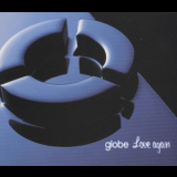 Globe - Love Again '1998