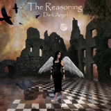 The Reasoning - Dark Angel '2008