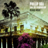 Phillip Boa & The Voodooclub - Bleach House '2014