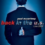 Paul Mccartney - Back In The U.s. - Live 2002 (2CD) '2002