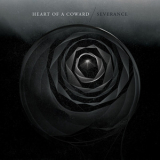 Heart Of A Coward - Severance '2013