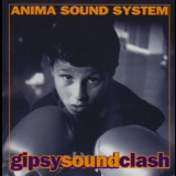 Anima Sound System - Gipsy Sound Clash '2000