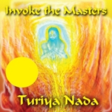 Turiya Nada - Invoke The Masters '2008
