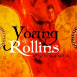 Young & Rollins - Esperanza '2005