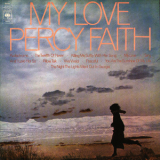 Percy Faith And His Orchestra - My Love (mhcp 1265) '1973
