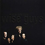 Wise Guys - Wo Der Pfeffer Wдchst '2004