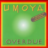 Umoya - Overdue '1993