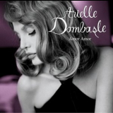 Arielle Dombasle - Amor, Amor '2004