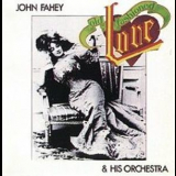 John Fahey - Old Fashioned Love '1975