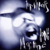 Tom Waits - Bone Machine '1992