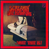 Screamin' Jay Hawkins - What That Is! '1969