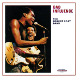 The Robert Cray Band - Bad Influence '1986