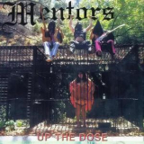 Mentors - Up The Dose '1986