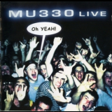 Mu330 - Oh Yeah! '2001