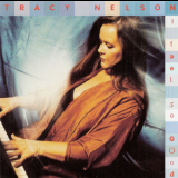 Tracy Nelson - I Feel So Good '1995