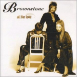 Brownstone - All For Love '2000