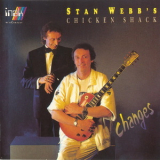 Stan Webb's Chicken Shack - Changes '1991