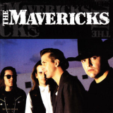 The Mavericks - From Hell To Paradise '1992