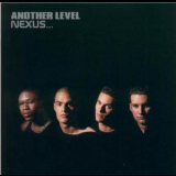 Another Level - Nexus... '1999
