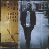 The Robert Cray Band - Sweet Potato Pie '1997