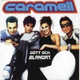 Caramell - Gott Och Blandat '1999