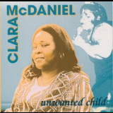 Clara Mcdaniel - Unwanted Child '1997
