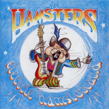 Hamsters, The - Electric Hamsterland '1990