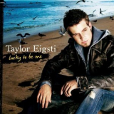 Taylor Eigsti - Lucky To Be Me '2006