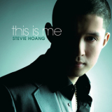 Stevie Hoang - This Is Me '2007