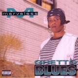 Marvaless - Ghetto Blues '1994