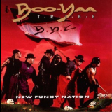 Boo-yaa T.r.i.b.e. - New Funky Nation '1990