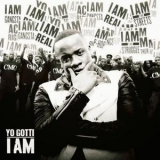 Yo Gotti - I Am '2013