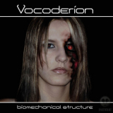 Vocoderion - Biomechanical Structure '2005