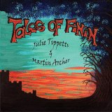Julie Tippetts & Martin Archer - Tales Of Finin (2CD) '2011
