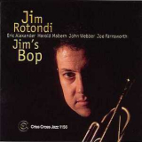 Jim Rotondi - Jim's Bop '1997