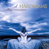 Hardreams - Calling Everywhere '2004