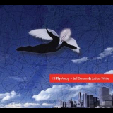 Jeff Denson & Joshua White - I'll Fly Away '2014