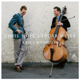 Chris Thile & Edgar Meyer - Bass & Mandolin '2014