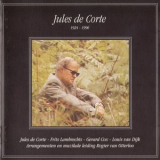 Jules De Corte - Jules De Corte 1924-1996 '1996