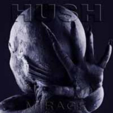 Hush - Mirage '2006