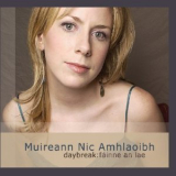 Muireann Nic Amhlaoibh - Daybreak: Fainne An Lae '2006