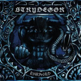 Strydegor - Enraged '2014