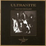 Ultranite - I Want My Own Planet '1989