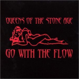 Queens Of The Stone Age - 'Go With The Flow' Single [CD1] '2003