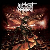 Almost Is Nothing - Wings Of Deliverance '2008