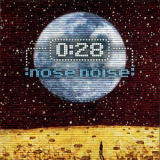 0:28 - Nose Noise '2002