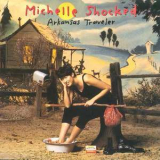 Michelle Shocked - Arkansas Traveler '1992