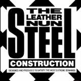 The Leather Nun - Steel Construction '1987