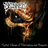 Skinned - Morbid Tokens Of Perversion And Homicide '2011